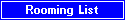 rooming list